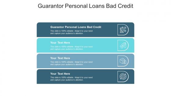 Guarantor personal loans bad credit ppt powerpoint presentation styles clipart cpb