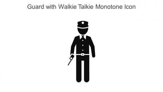 Guard With Walkie Talkie Monotone Icon In Powerpoint Pptx Png And Editable Eps Format