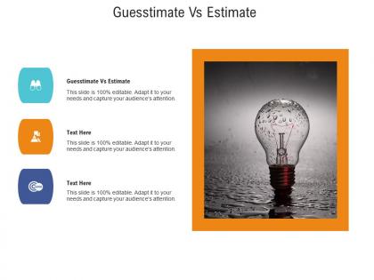 Guesstimate vs estimate ppt powerpoint presentation inspiration clipart cpb