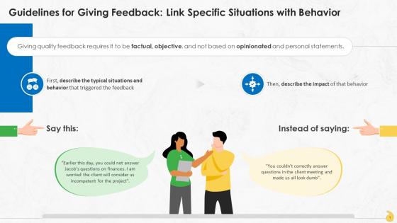 Guideline For Giving Feedback Link Specific Situations With Behavior Training Ppt