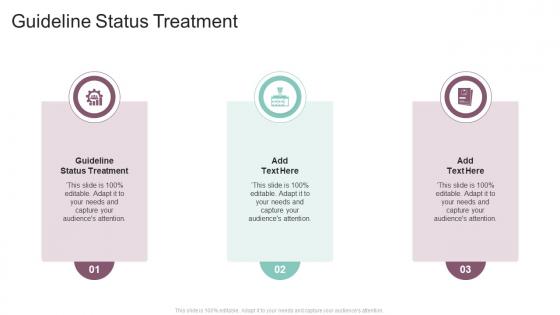 Guideline Status Treatment In Powerpoint And Google Slides Cpb