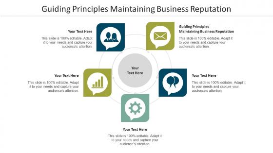 Guiding Principles Maintaining Business Reputation Ppt Powerpoint Presentation Infographic Template Maker Cpb