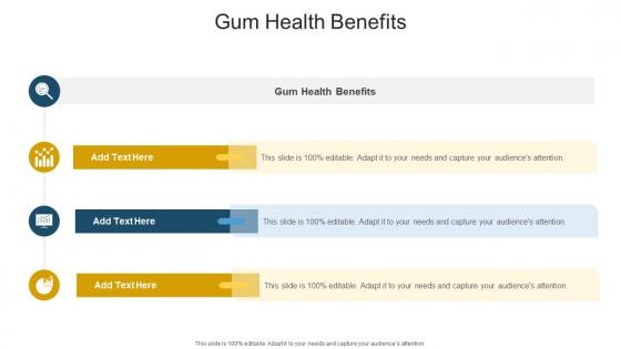 Gum Health Benefits In Powerpoint And Google Slides Cpb