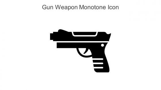 Gun Weapon Monotone Icon In Powerpoint Pptx Png And Editable Eps Format
