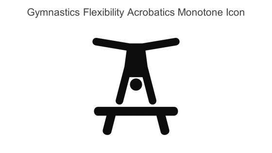 Gymnastics Flexibility Acrobatics Monotone Icon In Powerpoint Pptx Png And Editable Eps Format
