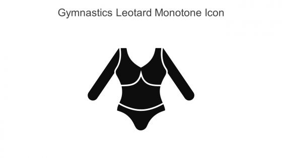 Gymnastics Leotard Monotone Icon In Powerpoint Pptx Png And Editable Eps Format