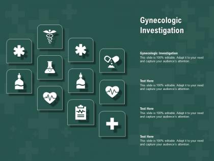 Gynecologic investigation ppt powerpoint presentation professional elements