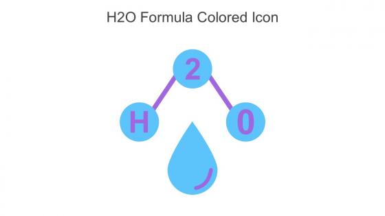 H2O Formula Colored Icon In Powerpoint Pptx Png And Editable Eps Format