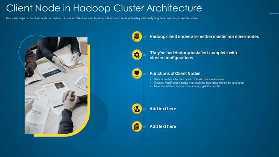 Hadoop it client node in hadoop cluster architecture