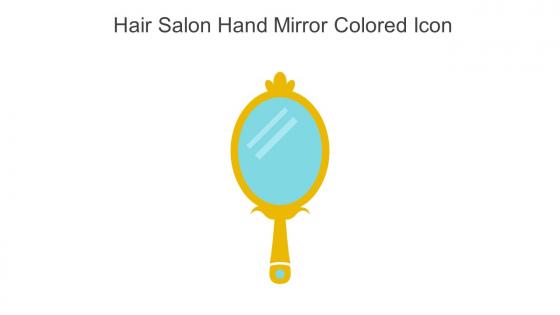 Hair Salon Hand Mirror Colored Icon In Powerpoint Pptx Png And Editable Eps Format