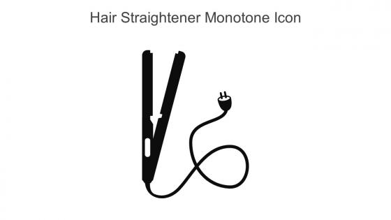 Hair Straightener Monotone Icon In Powerpoint Pptx Png And Editable Eps Format