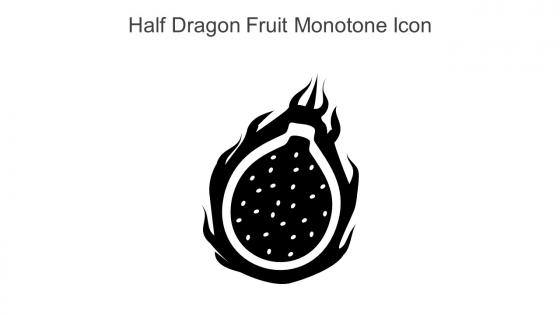 Half Dragon Fruit Monotone Icon In Powerpoint Pptx Png And Editable Eps Format