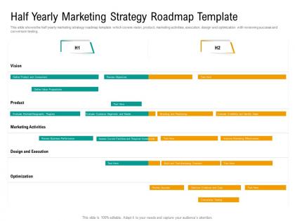 Half yearly marketing strategy roadmap timeline powerpoint template