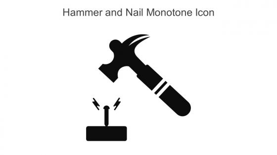 Hammer And Nail Monotone Icon In Powerpoint Pptx Png And Editable Eps Format