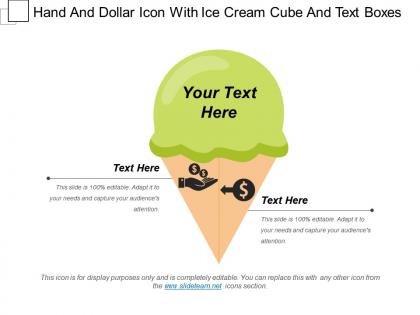 Hand and dollar icon with ice cream cube and text boxes
