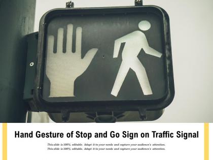 Hand gesture of stop and go sign on traffic signal