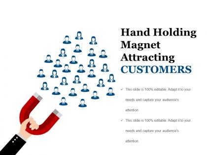 Hand holding magnet attracting customers ppt summary