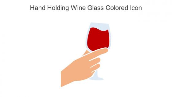 Hand Holding Wine Glass Colored Icon In Powerpoint Pptx Png And Editable Eps Format