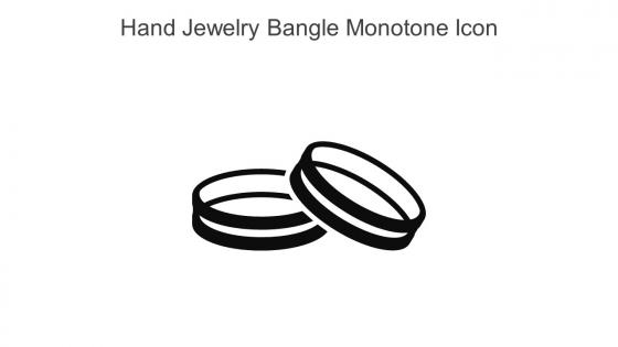 Hand Jewelry Bangle Monotone Icon In Powerpoint Pptx Png And Editable Eps Format