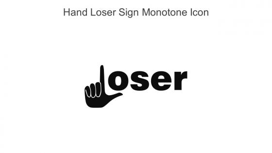 Hand Loser Sign Monotone Icon In Powerpoint Pptx Png And Editable Eps Format