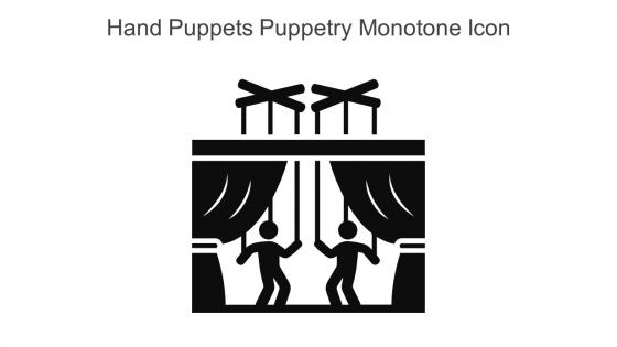 Hand Puppets Puppetry Monotone Icon In Powerpoint Pptx Png And Editable Eps Format