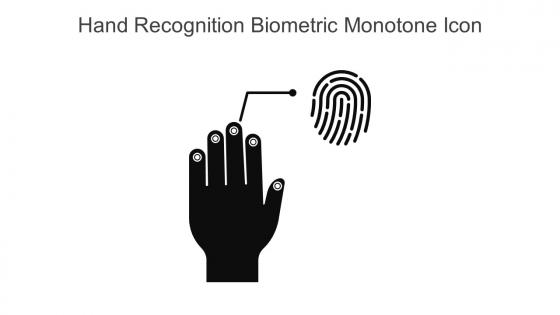 Hand Recognition Biometric Monotone Icon In Powerpoint Pptx Png And Editable Eps Format