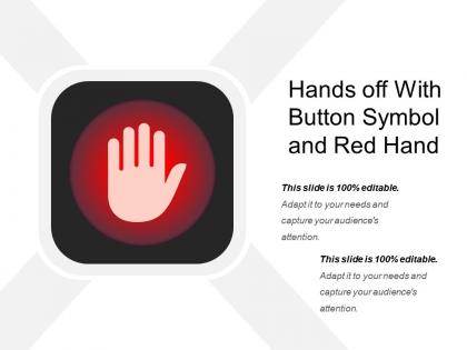 Hands off with button symbol and red hand