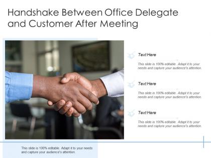 Handshake between office delegate and customer after meeting