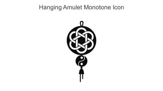 Hanging Amulet Monotone Icon In Powerpoint Pptx Png And Editable Eps Format