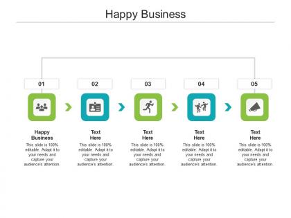 Happy business ppt powerpoint presentation outline deck cpb