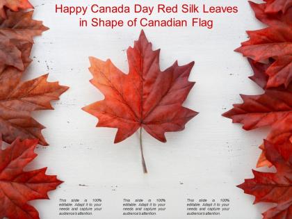 Happy canada day red silk leaves in shape of canadian flag