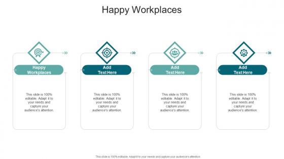 Happy Workplaces In Powerpoint And Google Slides Cpb