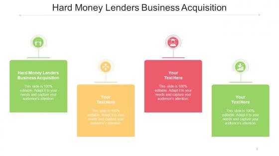 Hard Money Lenders Business Acquisition Ppt Powerpoint Presentation Show Infographics Cpb