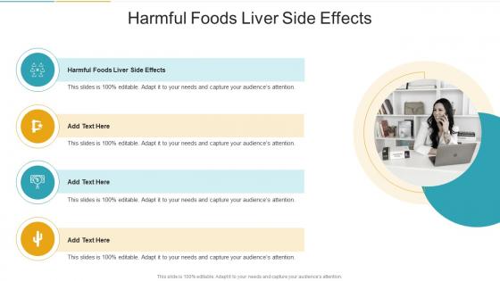 Harmful Foods Liver Side Effects In Powerpoint And Google Slides Cpb