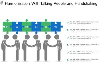 Harmonization with talking people and handshaking
