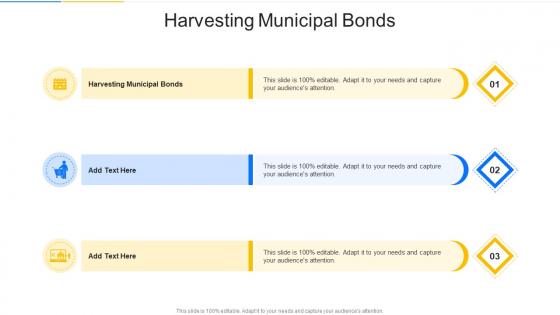 Harvesting Municipal Bonds In Powerpoint And Google Slides Cpb