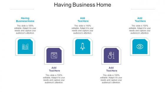 Having Business Home Ppt Powerpoint Presentation Ideas Picture Cpb