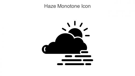 Haze Monotone Icon In Powerpoint Pptx Png And Editable Eps Format