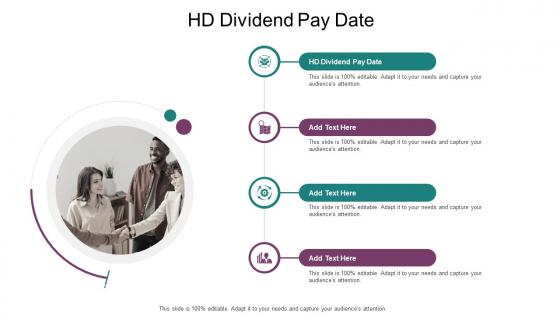 Hd Dividend Pay Date In Powerpoint And Google Slides Cpb