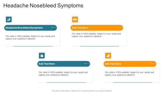 Headache Nosebleed Symptoms In Powerpoint And Google Slides Cpb