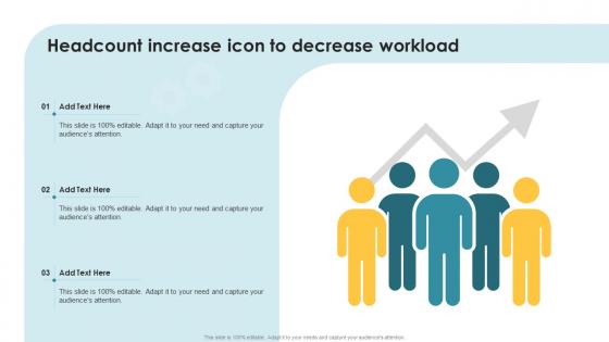 Headcount Increase Icon To Decrease Workload