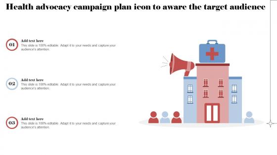 Health Advocacy Campaign Plan Icon To Aware The Target Audience