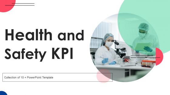Health And Safety KPI Powerpoint Ppt Template Bundles