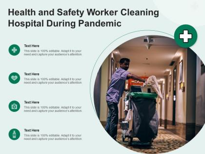 Health and safety worker cleaning hospital during pandemic
