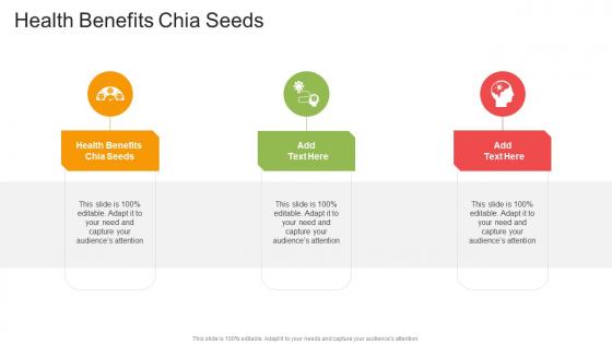 Health Benefits Chia Seeds In Powerpoint And Google Slides Cpb