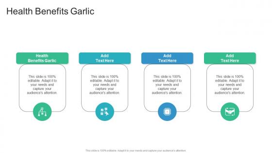 Health Benefits Garlic In Powerpoint And Google Slides Cpb