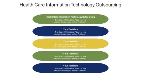 Health care information technology outsourcing ppt powerpoint presentation slides themes cpb