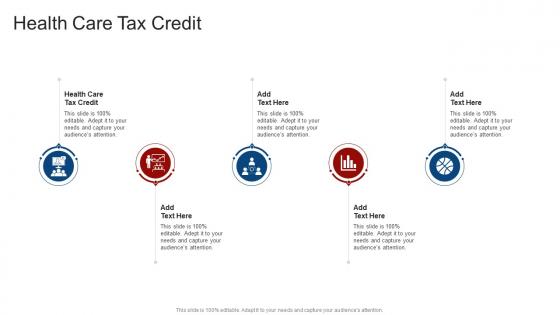 Health Care Tax Credit In Powerpoint And Google Slides Cpb