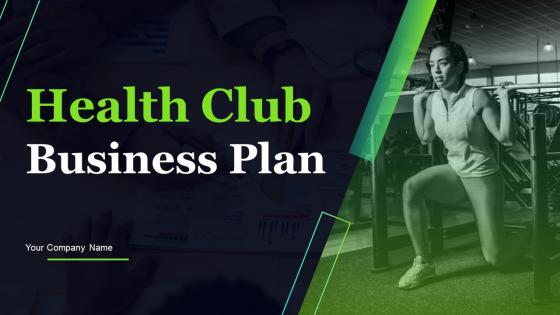 Health Club Business Plan Powerpoint Presentation Slides
