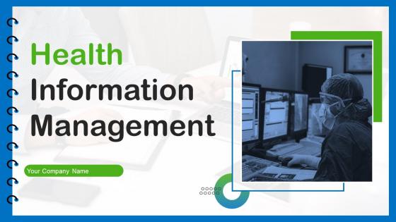 Health Information Management Powerpoint Presentation Slides